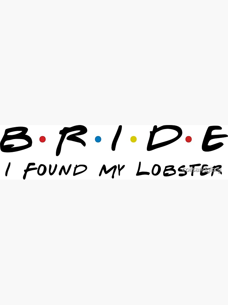 bride i found my lobster