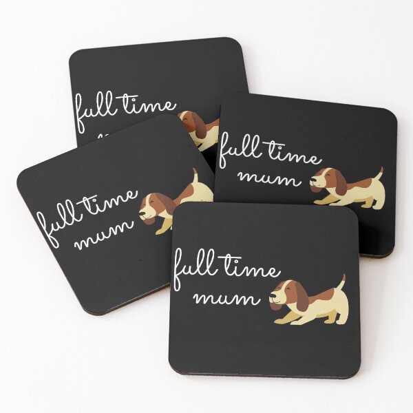 Item preview, Full time dog mum designed and sold by hillarymoore06.