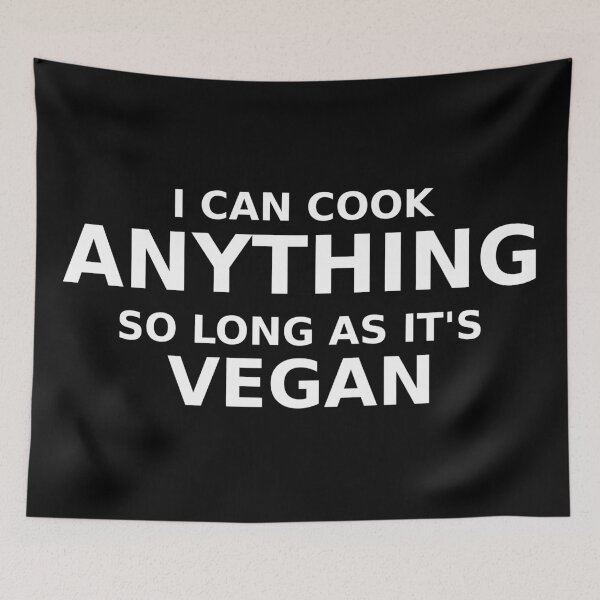 Item preview, I Can Cook Anything so long as its Vegan designed and sold by ben-taylor1234.