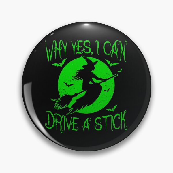 Item preview, Halloween Witch I Can Drive a Stick designed and sold by EstelleStar.