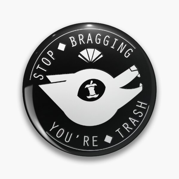 Item preview, Stop Bragging (you're trash) designed and sold by HyperHair.