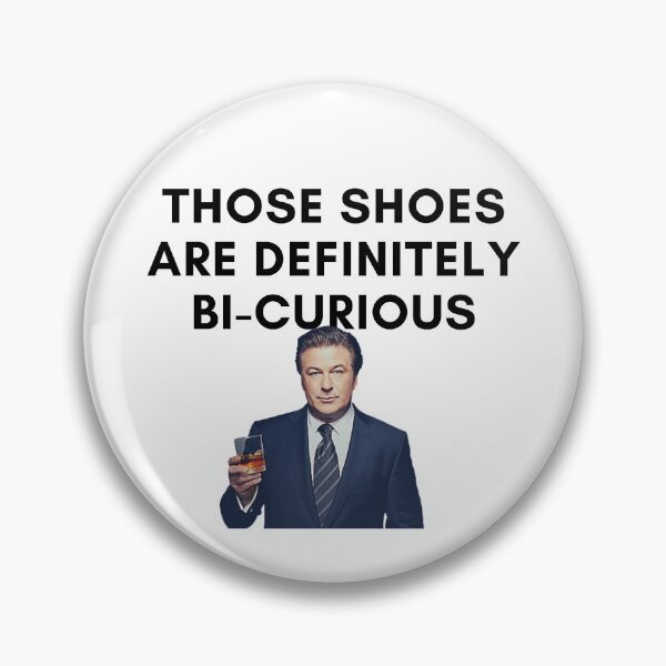 Artikel-Vorschau von 30 Rock - Jack Donaghy - Diese Schuhe sind definitiv bi-neugierig, designt und verkauft von LeoSpaceman.