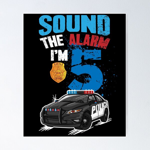 Item preview, Kids Police Car 5th Birthday Gift Boy - Sound The Alarm Im 5 designed and sold by Captain Mood.