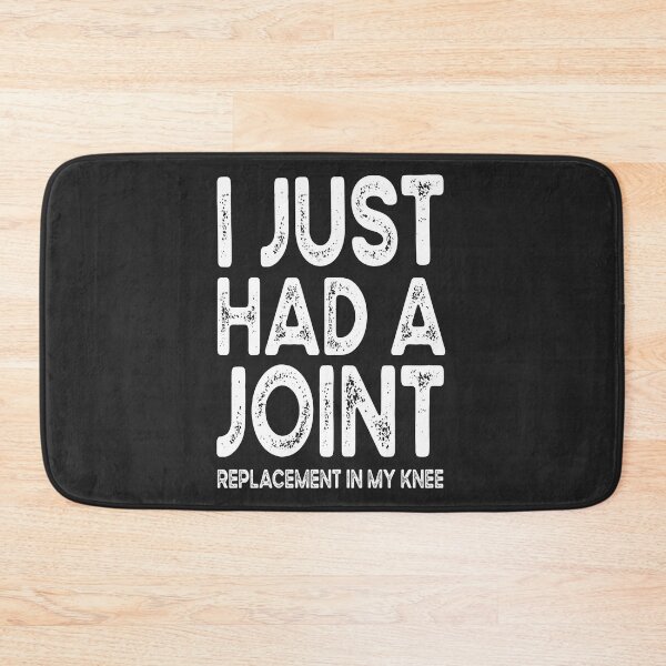 Item preview, I Just Had A Joint Replacement In My Knee designed and sold by AscendMerch.