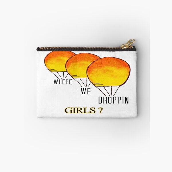 Item preview, WHERE WE DROPPIN NOW ? designed and sold by NancyArtDesigns.