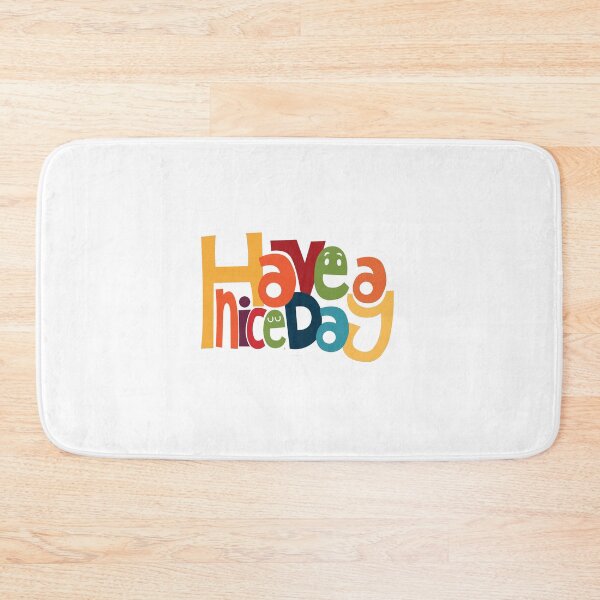 Item preview, Have A Nice Day designed and sold by A83HA.