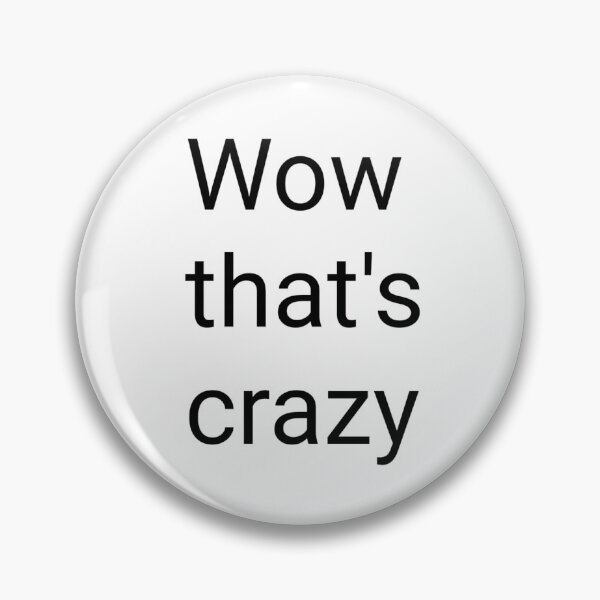 Item preview, Wow that's crazy White Lie Party Graphic designed and sold by Moodyandmellow.