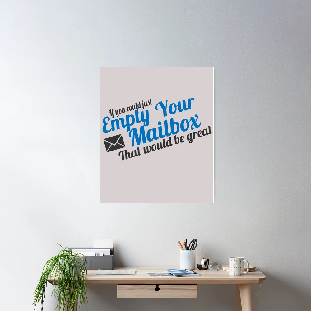 Funny Post Postal Worker Mail Carrier Empty Your Mailbox Mailman