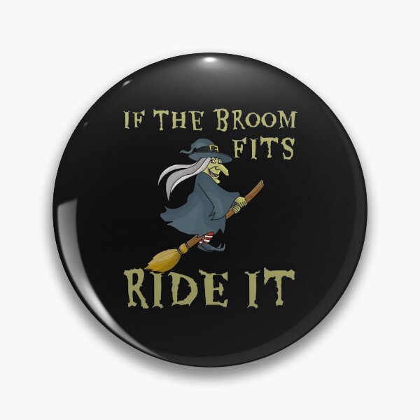 Item preview, Halloween Witch Pun Joke IF the Broom Fits designed and sold by EstelleStar.