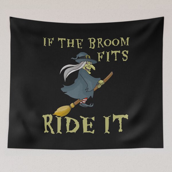 Item preview, Halloween Witch Pun Joke IF the Broom Fits designed and sold by EstelleStar.