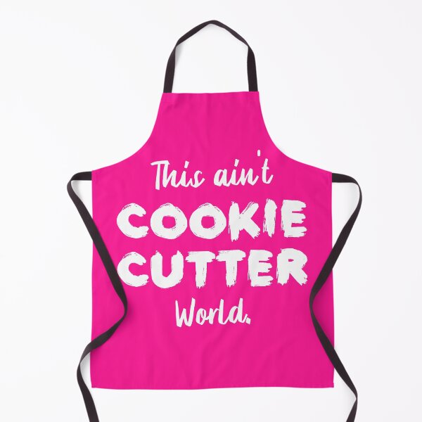 Item preview, This ain't Cookie Cutter World | Life | Quotes | Pink designed and sold by Wintre2.