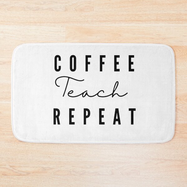 Item preview, Coffee Teach Repeat Shirt, Teacher Shirts, Teacher, Funny Teacher, Gift For Teacher, Preschool Teacher designed and sold by cookiemasterpj.