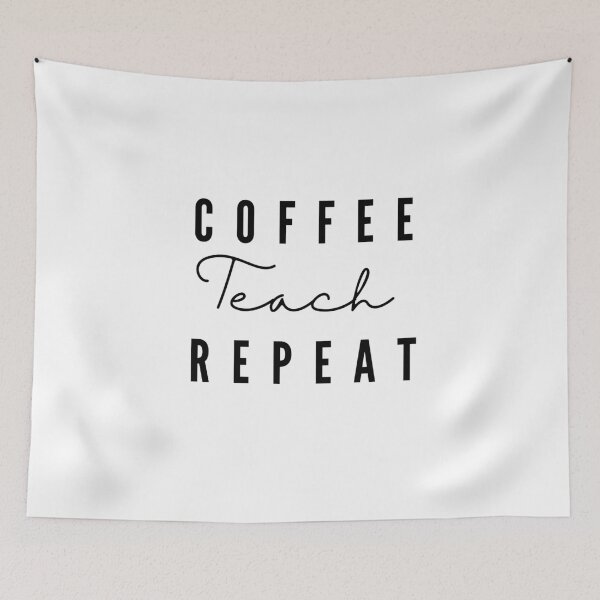 Item preview, Coffee Teach Repeat Shirt, Teacher Shirts, Teacher, Funny Teacher, Gift For Teacher, Preschool Teacher designed and sold by cookiemasterpj.