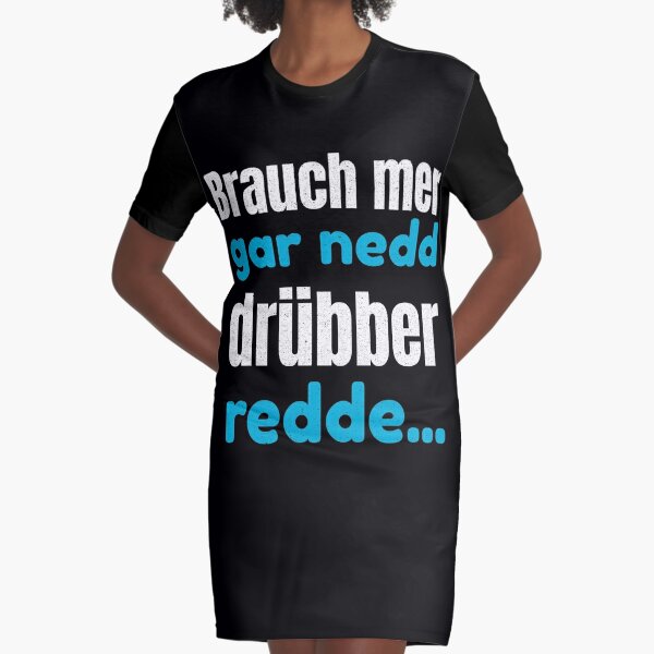 frankfurt hesse saying Graphic T-Shirt Dress