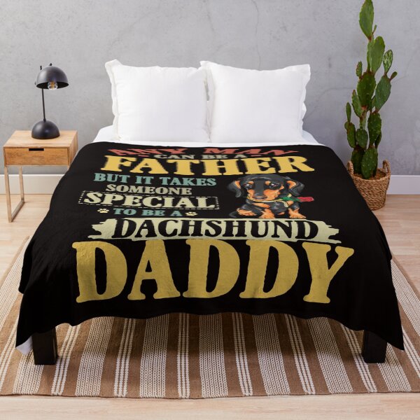 Aperçu de l'œuvre Dachshund Daddy N'importe quel homme peut être père créée et vendue par RessieSmitham.