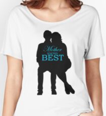Mother Knows Best Women's Relaxed Fit T-Shirt
