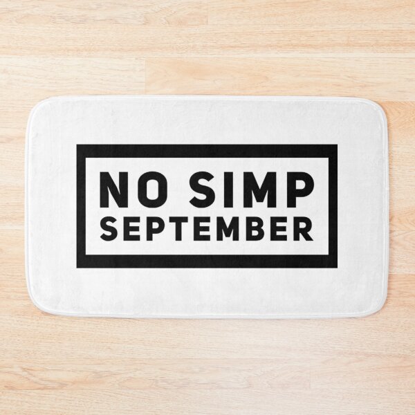 Item preview, No Simp September  designed and sold by PetitePeche.