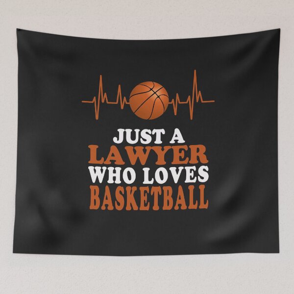 Item preview, Just A Lawyer Who Loves Basketball designed and sold by TonsPOD.
