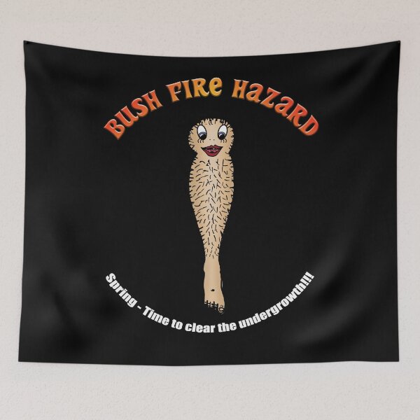Item preview, Bush Fire Hazard - Hairy Leg Winter Growth Mascot designed and sold by Karen McFarland.