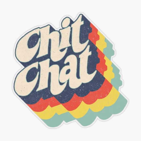 Chit Chat Sticker for Sale by boec gear