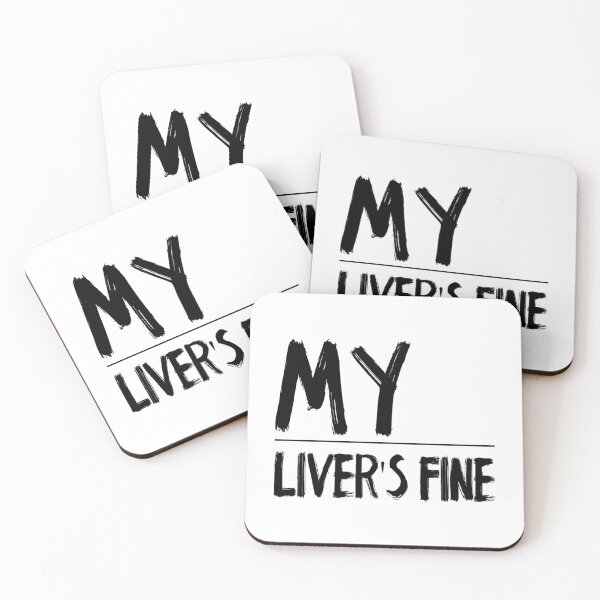 Item preview, My Liver's Fine white lie party phrase designed and sold by Simi2020.