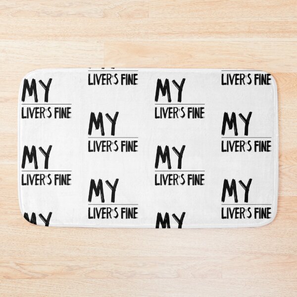 Item preview, My Liver's Fine white lie party phrase designed and sold by Simi2020.