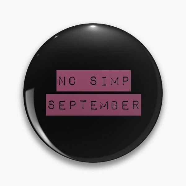 Item preview, No Simp September  designed and sold by PetitePeche.