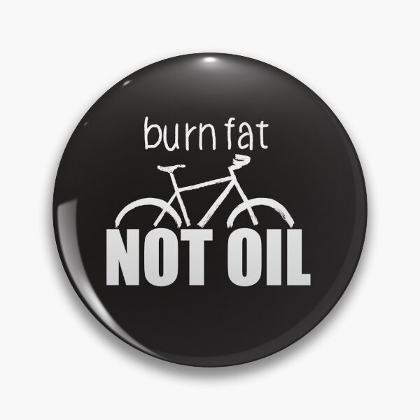 Item preview, Burn fat not oil for cyclists designed and sold by -Holy-Chicken-.