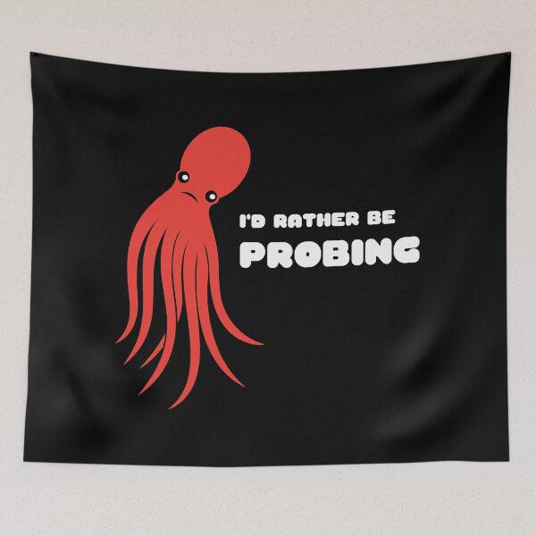 Item preview, I'd Rather Be Probing designed and sold by Nathalie Aynié.