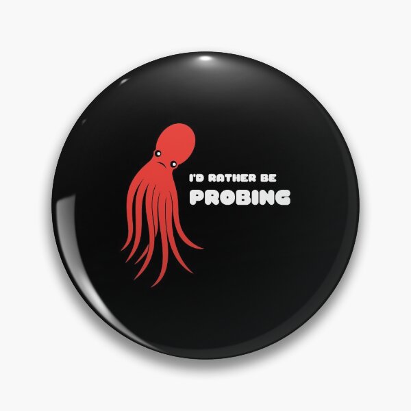 Item preview, I'd Rather Be Probing designed and sold by Nathalie Aynié.