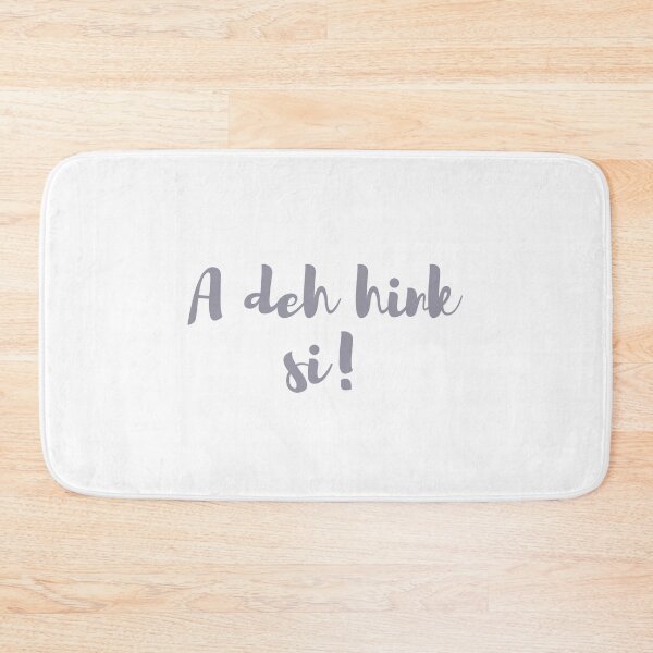 Item preview, A deh hink si | I don't think so designed and sold by yourscotborders.