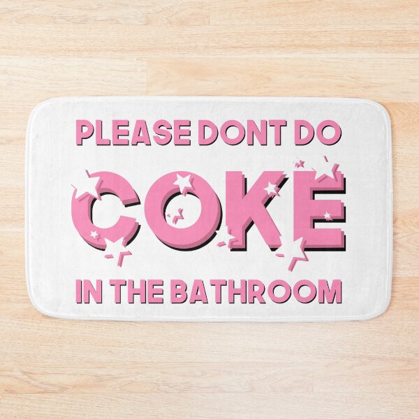 Item preview, Please Don’t Do Coke In The Bathroom | Funny, Sarcastic Bathroom Decor | Sparkly Pink designed and sold by acatalepsys.