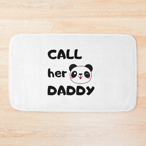 Item preview, Call Her Daddy Quote designed and sold by miribby.