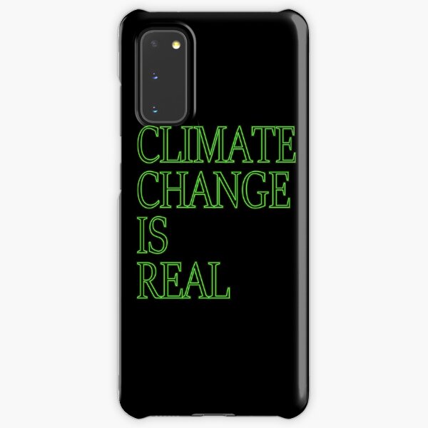 Der Klimawandel ist ein echtes Hemd Samsung Galaxy Leichte Hülle