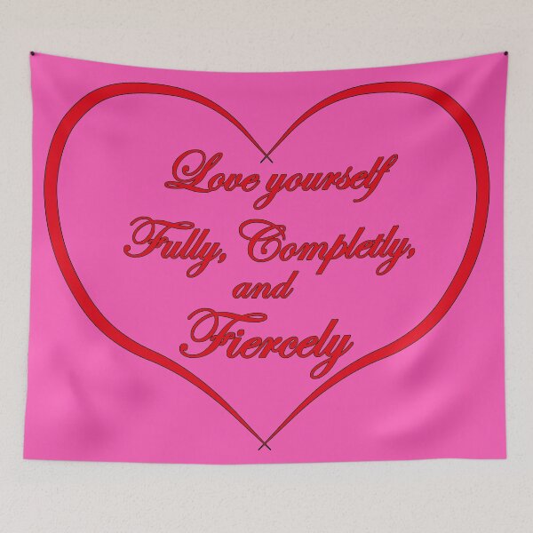 Item preview, Love Yourself (Pink) designed and sold by foxandtigersden.