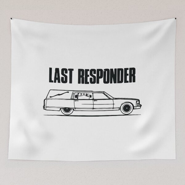 Item preview, Last Responder designed and sold by RussellRoss.