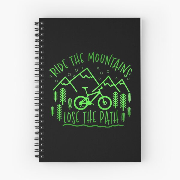 Item preview, Ride The Mountains Lose The Path - Mountain Bike Gift designed and sold by biNutz.