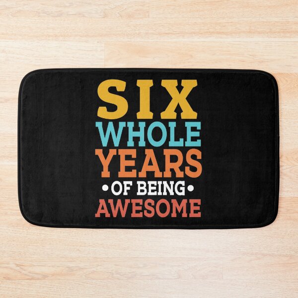 Item preview, 6th Birthday Six Whole Years Of Awesome 6 designed and sold by haselshirt.