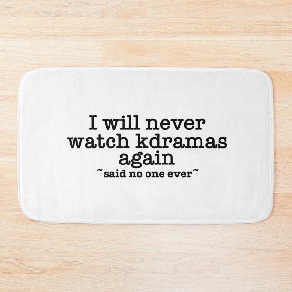 Item preview, Never Watching Kdramas Again Meme designed and sold by Slletterings.
