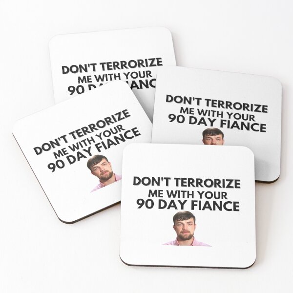 Item preview, 90 Day Fiance - Andrei - Dont terrorize me with your 90 day fiance designed and sold by LeoSpaceman.