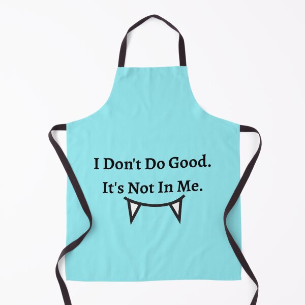 Item preview, I Don't Do Good. It's Not In Me. designed and sold by Indra Agrawal.