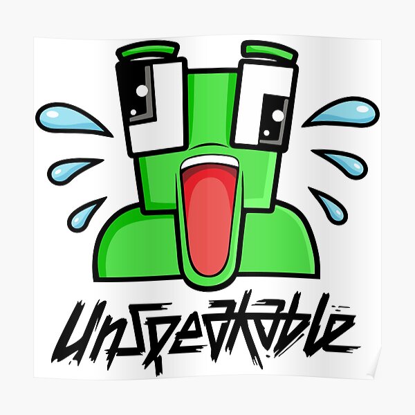 Unspeakable Posters Redbubble - roblox unspeakable