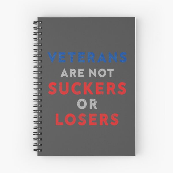 Item preview, Veterans Are Not Suckers Or Losers designed and sold by samer11.