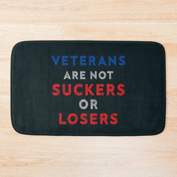 Item preview, Veterans Are Not Suckers Or Losers designed and sold by samer11.