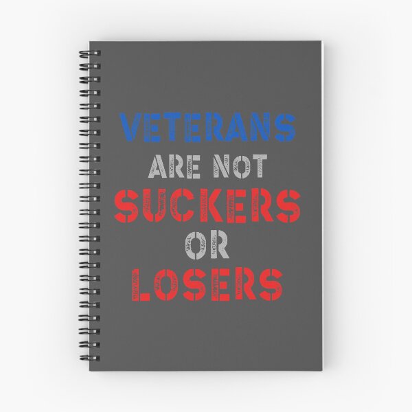 Item preview, Veterans Are Not Suckers Or Losers designed and sold by samer11.