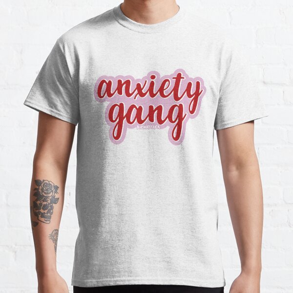 Anxiety Gang Classic T-Shirt