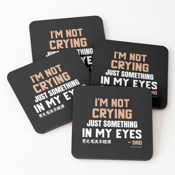 Item preview, I'm Not Crying Just Something In My Eyes designed and sold by besttwlife.