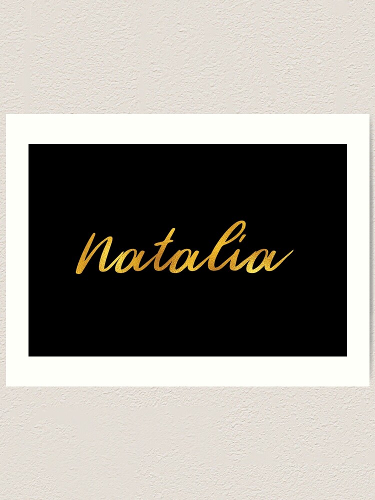 "Natalia Name Hand Lettering in Faux Gold Letters" Art Print by