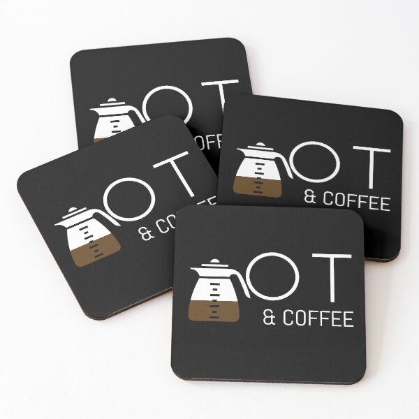 Item preview, OT & Coffee Pot Occupational Therapy designed and sold by jacks-tees.