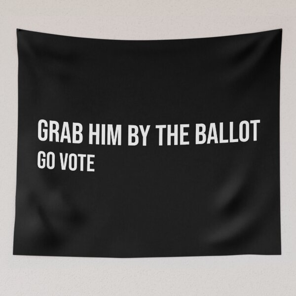 Item preview, Grab Him By The Ballot designed and sold by MSA-42.